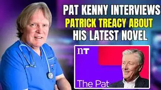 Pat Kenny Interviews Patrick Treacy about his latest novel