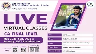 Final Paper 1: FR | Topic: Ind AS 37 : Provision, Contingent Liabilities...| Session 1 | 21 Oct 2025