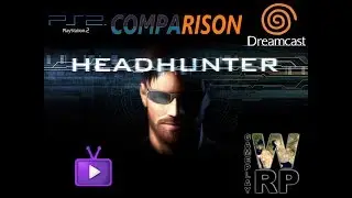 HeadHunter - Comparison Dreamcast vs PS2