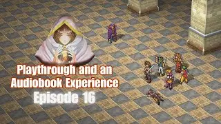 Suikoden I: Episode 16 -  Epic Battle Against Neclord | Playthrough and an Audiobook Experience
