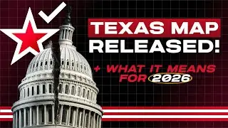 NEW Texas Map RELEASED &mdash; And Democrats Could Outperform Expectations
