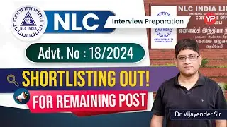 NLC Shortlisting Out for Remaining Post for (Advt. No. 18/2024) | Prepare with YourPedia
