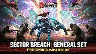 WAR COMMANDER | SECTOR BREACH 20 FEB 2026 | GENERAL SET FREE REPAIR ON MAP  & RUBI ON | KT