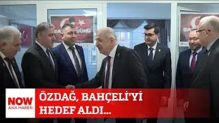 Özdağ, Bahçeli'yi hedef aldı... 3 Şubat 2026 Selçuk Tepeli ile NOW Ana Haber