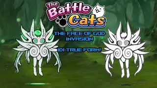The Face of God Invasion! Idi True Form! - The Battle Cats (Version 13.7)