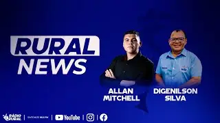 RURAL NEWS 26 DE JANEIRO 2026