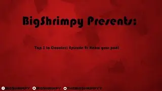 Tap 3 to Counter! Episode 9: Know your pod!