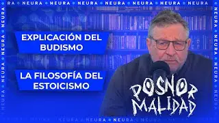 Filosof&iacute;a del estoicismo y explicaci&oacute;n del budismo | Miguel Wi&ntilde;azki: Posnormalidad - 01/11