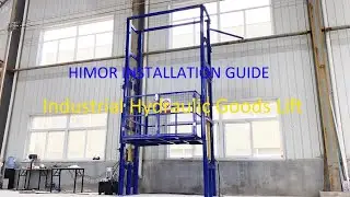 How to install industrial hydraulic goods lift? Himor lift instruction 2023