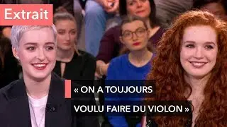 Les sœurs Berthollet : l'amour de la musique ! - Ça commence aujourd'hui
