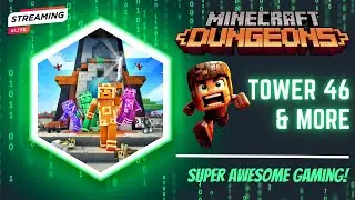 🔴 LIVE NOW! TOWER RUN 46 & MORE | Apocalypse Mode | Minecraft Dungeons