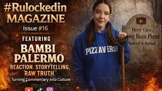 🍕 WELCOME TO #RULOCKEDIN MAGAZINE &ndash; ISSUE #16 🔐Featuring 