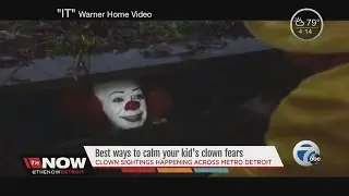Best way to calm your kids clown fears