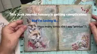 Junk Journal January 2026 Adventure - watercolor, two sets of digitals, tea-dyed paper & more!