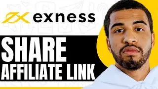 How To Share Exness Affiliate Referral Link - (Step By Step)