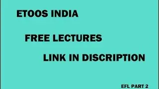 ETOOS FREE LINK PART :2( AV SIR LECTURES)