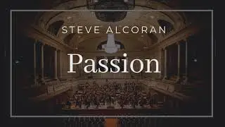 Orchestral music - world's most epic adventure music |   Passion