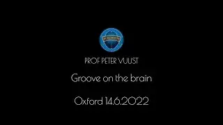 Prof Peter Vuust: Groove on the brain