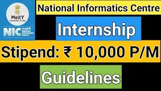 National Informatics Centre Internship | NIC Government of India internship | Stipend: ₹ 10,000 P/M