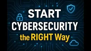 The Cybersecurity Roadmap I Wish I Had on Day One (No Gatekeeping)