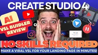 Create Studio 4 - AI VSL Buidler - Review and Breakdown