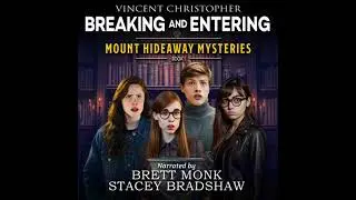 Mount Hideaway Mysteries: Breaking and Entering: A Faith-Based Young Adult Mystery Thriller