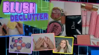 End Of Year Blush Declutter