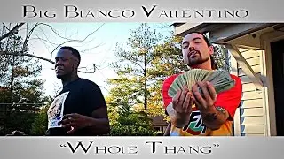 Big Blanco Vallentino 