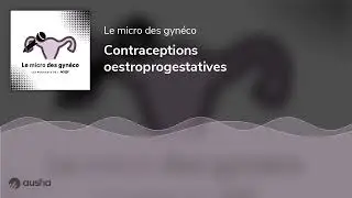 Contraceptions oestroprogestatives