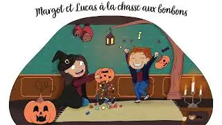 Margot et Lucas &agrave; la chasse aux bonbons #contepourdormir