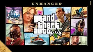 Welcome to Los Santos! - Grand Theft Auto V Enhanced Part 1 - GTA V