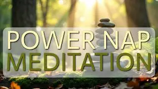 10-Minute Power Nap Meditation: Recharge Your Mind & Body (Viral Quick Sleep)(No Music) #QuickSleep