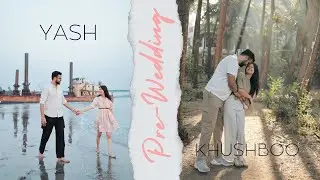 Khushboo ❤️ Yash | Beach Pre-Wedding l Karma Productions 9175581667