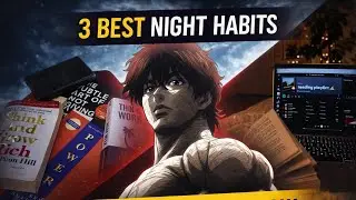 3 Best Night Habits That Will Change Your Life.