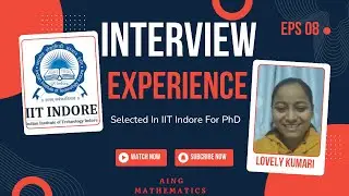 Lovely Kumari’s Interview Experience | Selected at IIT Indore