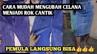 Cara mengubah celana menjadi rok || tutorial mudah ubah celana jeans jadi rok