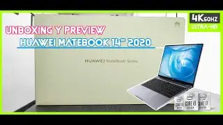 Unboxing y preview del Huawei Matebook 14
