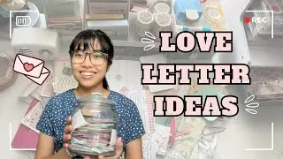 💌 love letter ideas & inspo for boyfriend | going through ALL the letters I've written him