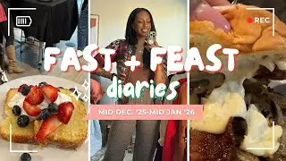 FAST + FEAST DIARIES | MID DEC. '25 -MID JAN. '26 | ⬇️ 75lbs | Holidays, Fasting Anniversary, etc.