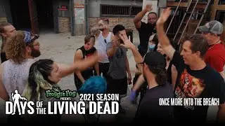 Once More Into the Breach | #DOTLD 2021E05 Days of the Living Dead