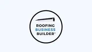 Roofing Business Builder Podcast: Exit Strategies