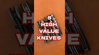5 High Value Knives! #shorts #edc #youtubeshorts #knife #blade