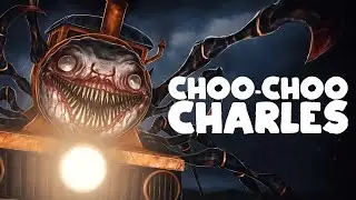 CHOO CHOO CHARLES : THE MONSTER TRAIN