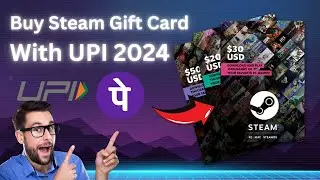 Buy Steam Gift Cards with UPI: Quick & Easy Guide!