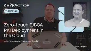 Zero touch EJBCA PKI Deployment in the Cloud