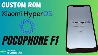 HyperOS POCOPHONE F1 ANDROID 13 || TUTORIAL INSTAL CUSTOM ROM  HyperOS POCOPHONE F1