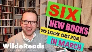 Six New Books to look out for in  March | Wilde Reads