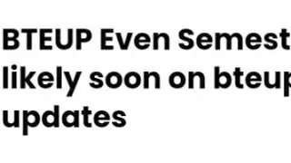 BTEUP EVEN SEMESTER RESULT 2022 RELEASED DATE,LATEST NEWS BOARD OF TECHNICAL EDUCATION UTTAR PRADESH