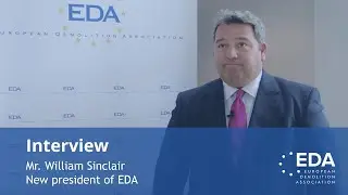 EDA: Interview to Mr. William Sinclair, new president of EDA