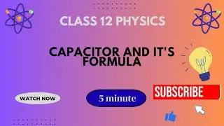 Capacitor in 5 Minutes | Most Important Formula  for Class 12 | Electrostatics Easy Explanation 👈👈